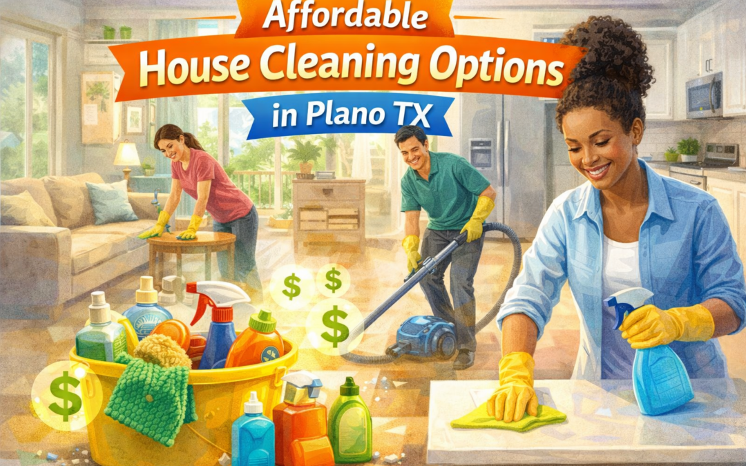 A house cleaning Plano TX service that focuses on maintenance can help you stay ahead of dirt, dust, and clutter without the higher cost of a deep clean.
